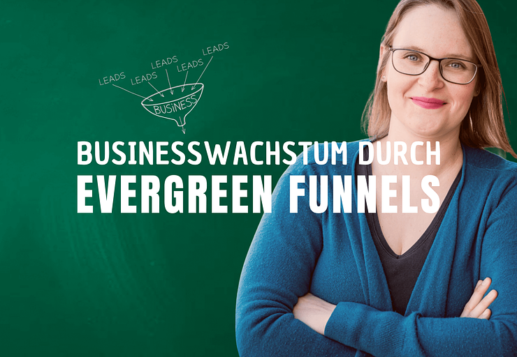 Kursbild Businesswachstum durch Evergreen Funnels
